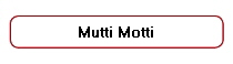 Mutti Motti